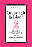 On se fait la bise ?&nbsp;-&nbsp;Mark McCrum