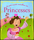 Le petit monde merveilleux des princesses
