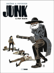 Junk, T2&nbsp;-&nbsp;Brüno, Nicolas Pothier