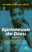 Sprinteuse de Dieu&nbsp;-&nbsp;M.f. Lubeth