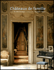 Châteaux de famille&nbsp;-&nbsp;Eric Mension-Rigau, Christophe Lefébure