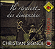 Ils revaient des dimanches