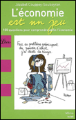 L'économie est un jeu&nbsp;-&nbsp;Jézabel Couppey-Soubeyran