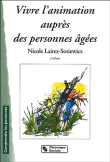 Vivre l'animation auprès des personnes âgées&nbsp;-&nbsp;Nicole Lairez Sosiewicz