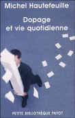 Dopage et vie quotidienne&nbsp;-&nbsp;Michel Hautefeuille