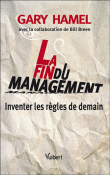 La fin du management&nbsp;-&nbsp;Gary Hamel