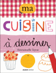 Ma cuisine � dessiner