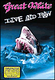 Live and raw&nbsp;-&nbsp;Great White