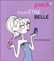Patch pour être belle&nbsp;-&nbsp;Rivka Valérie Nahmias, Pénélope Bagieu
