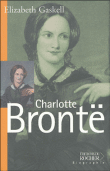 La vie de Charlotte Brontë&nbsp;-&nbsp;Elizabeth Gaskell