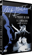 Le Masque de cuir - A l'américaine&nbsp;-&nbsp;Alfred Hitchcock