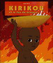 Kirikou et le feu de la brousse&nbsp;-&nbsp;Michel Ocelot