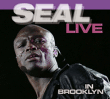 Seal&nbsp;-&nbsp;Live in brooklyn