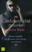 Confidentialité assurée&nbsp;-&nbsp;Jessica Brody