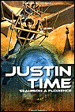 Justin Time, T4&nbsp;-&nbsp;P. Schwindt, F. Quillet