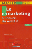 Le e-marketing&nbsp;-&nbsp;Catherine Viot