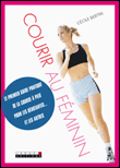 Courir au féminin&nbsp;-&nbsp;Cécile Bertin