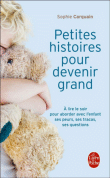 Petites histoires pour devenir grand&nbsp;-&nbsp;Sophie Carquain