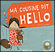 Ma cousine dit hello&nbsp;-&nbsp;Kris Di Giacomo