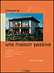Construire une maison passive&nbsp;-&nbsp;Carsten Grobe