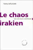 Le chaos irakien&nbsp;-&nbsp;Fanny Lafourcade