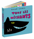 Tous les méchants&nbsp;-&nbsp;Alex Sanders, Pierrick Bisinski