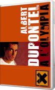 A l'Olympia&nbsp;-&nbsp;Albert Dupontel