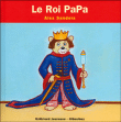 Le roi Papa&nbsp;-&nbsp;Alex Sanders