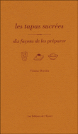 Tapas sucrées&nbsp;-&nbsp;Alberto Herraiz