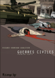 Guerres civiles, Intégrale T1&nbsp;-&nbsp;Gault, Jean-David Morvan, Ricard