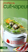 Recettes au cuit vapeur