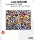 Joan Mitchell, la peinture des deux mondes&nbsp;-&nbsp;Alessandro Parmiggiani
