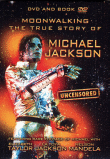 Moonwalking - The true story of Michael Jackson&nbsp;-&nbsp;Michael Jackson
