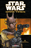 Star Wars - Star Wars, Dark times T2