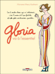 Gloria va à l'essentiel