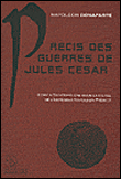 Précis des guerres de Jules César&nbsp;-&nbsp;Napoléon Bonaparte