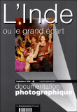 L'Inde ou le grand écart&nbsp;-&nbsp;Collectif