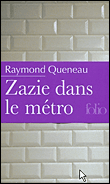 Zazie dans le métro&nbsp;-&nbsp;Raymond Queneau