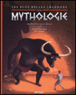 Les plus belles légendes de la mythologie&nbsp;-&nbsp;Gérard Moncomble, Julie Faulques