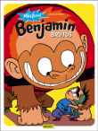Méchant Benjamin - Méchant Benjamin, T3