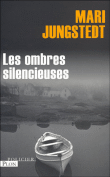 Les ombres silencieuses&nbsp;-&nbsp;Mari Jungstedt