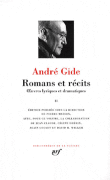 Romans et récits&nbsp;-&nbsp;André Gide