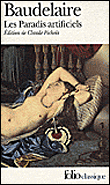Les paradis artificiels&nbsp;-&nbsp;Charles Baudelaire