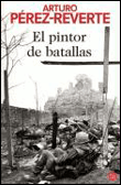 El pintor de batallas&nbsp;-&nbsp;Arturo Pérez-Reverte
