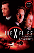The X-files&nbsp;-&nbsp;Deadalive