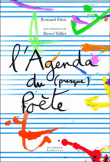 L'agenda du (presque) poète&nbsp;-&nbsp;Bernard Friot, Hervé Tullet