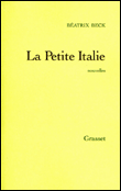 La petite Italie&nbsp;-&nbsp;Béatrix Beck