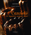 Le cannelé&nbsp;-&nbsp;Isabelle Bunisset