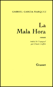 La Mala hora&nbsp;-&nbsp;Gabriel Garcia Marquez