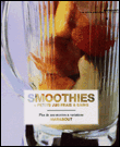 Smoothies + petits jus frais et sains&nbsp;-&nbsp;Collectif